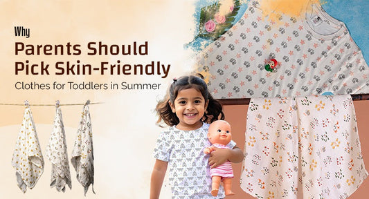 Why Parents Should Pick Skin-Friendly Clothes for Toddlers in Summer