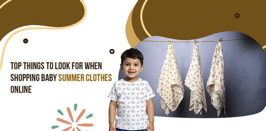 Top Things to Look for When Shopping Baby Summer Clothes Online