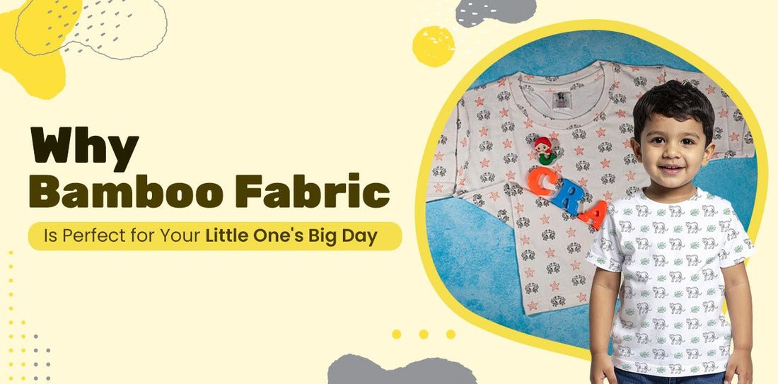 Why Bamboo Fabric Is Perfect for Your Little One's Big Day
